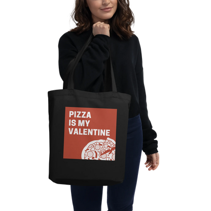 Print 'Pizza is my Valentine' Eco Tote Bag MILTTI