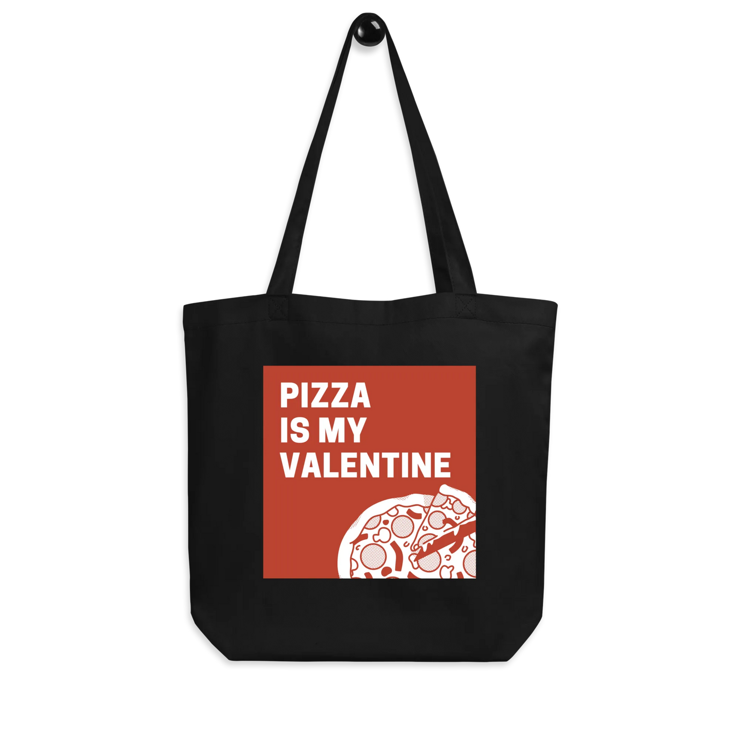 Print 'Pizza is my Valentine' Eco Tote Bag Black MILTTI
