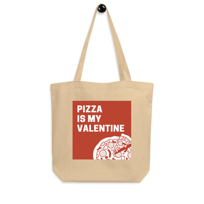 Print 'Pizza is my Valentine' Eco Tote Bag Oyster MILTTI
